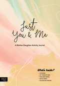 Just You & Me (Mother-Daughter Journal)